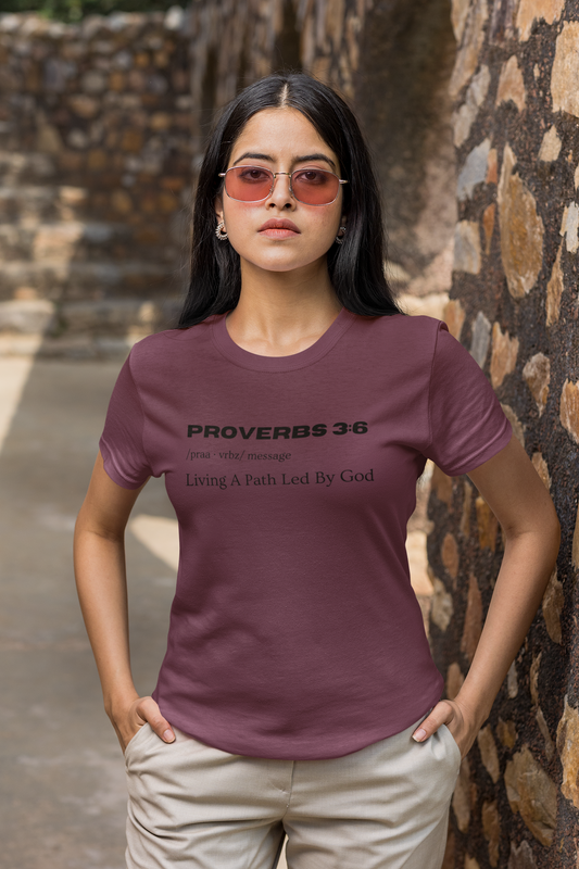 Define Proverbs 3:6 | T-shirt